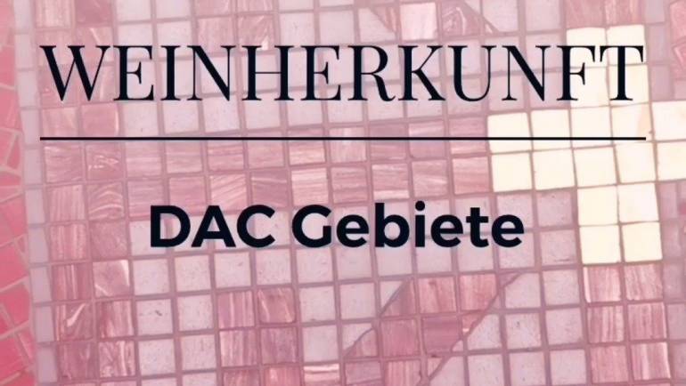 Weinherkunft – DAC Gebiete ansehen